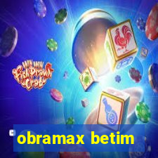 obramax betim